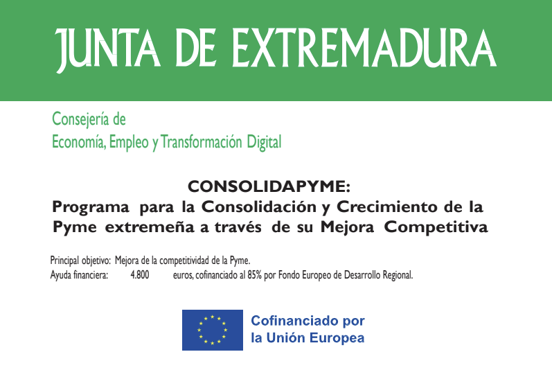 Cartel oficial del programa ConsolidaPyme de la Junta de Extremadura, cofinanciado por la Unión Europea, para el crecimiento y consolidación de pymes extremeñas.